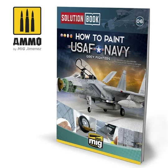 SOLUTION BOOK 06 - How to Paint USAF Navy Grey Fighters (English, C...