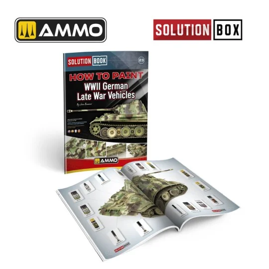 SOLUTION BOOK 23 - How to Paint WWII German Late-War Vehicles (Engl...
