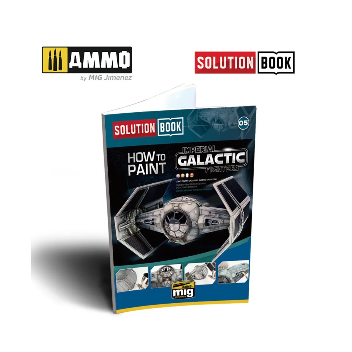 SOLUTION BOOK 05 - How to Paint Imperial Galactic Fighters (English...