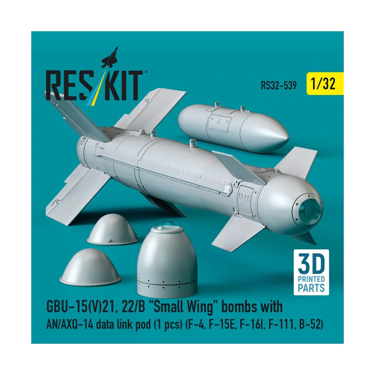 GBU-15(V)21, 22/B Small Wing bombs (2 pcs) with AN/AXQ-14 data link...