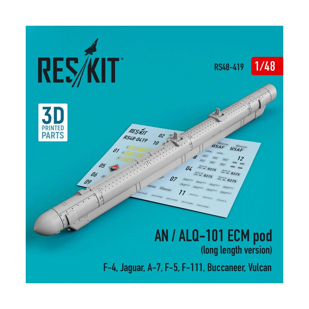 AN / ALQ-101 ECM pod (long length version) (F-4, Jaguar, A-7, F-5, ...