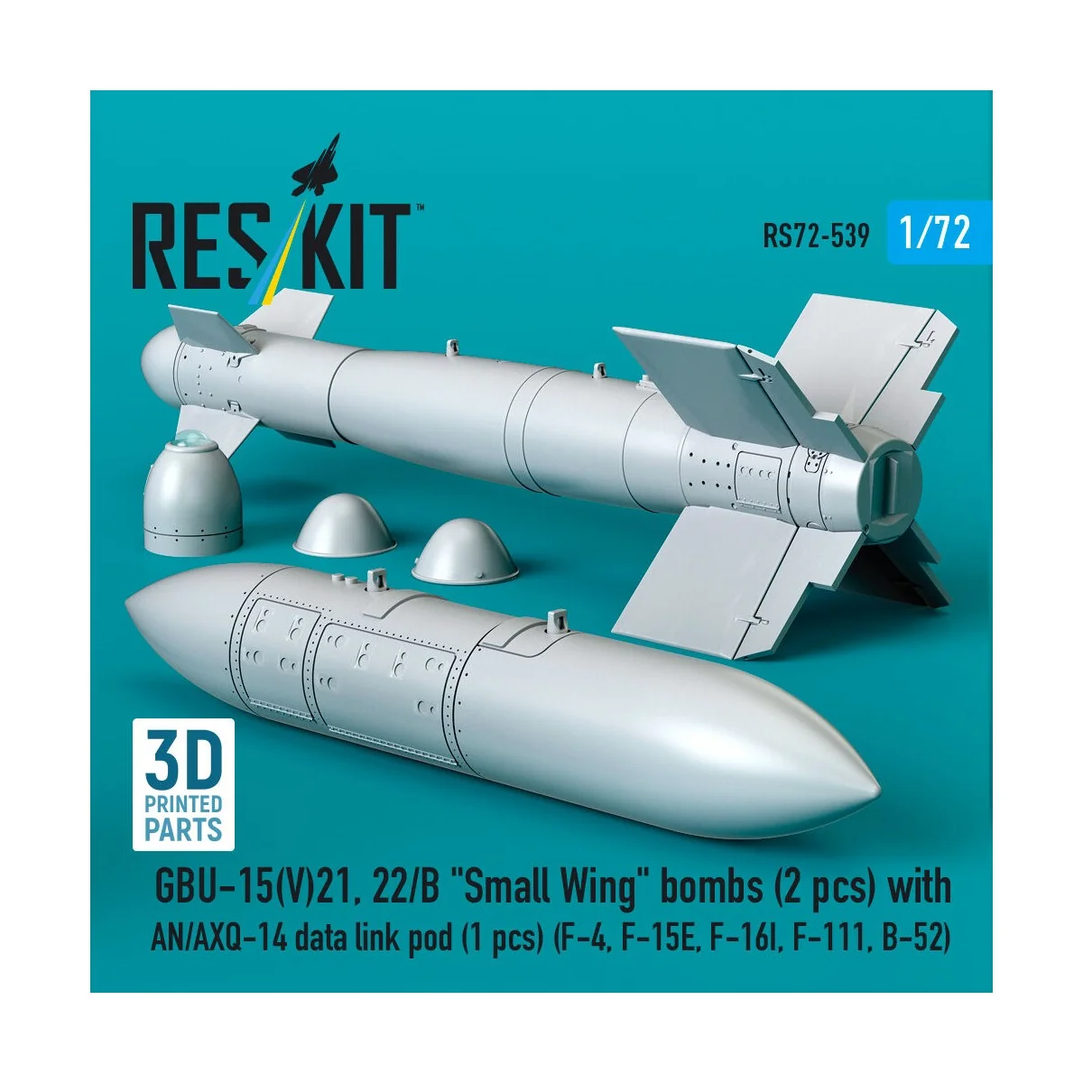 GBU-15(V)21, 22/B Small Wing bombs (2 pcs) with AN/AXQ-14 data link...