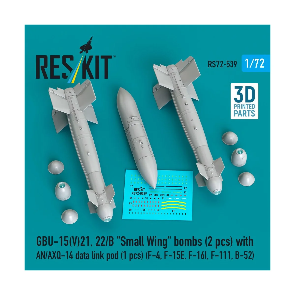 GBU-15(V)21, 22/B Small Wing bombs (2 pcs) with AN/AXQ-14 data link...