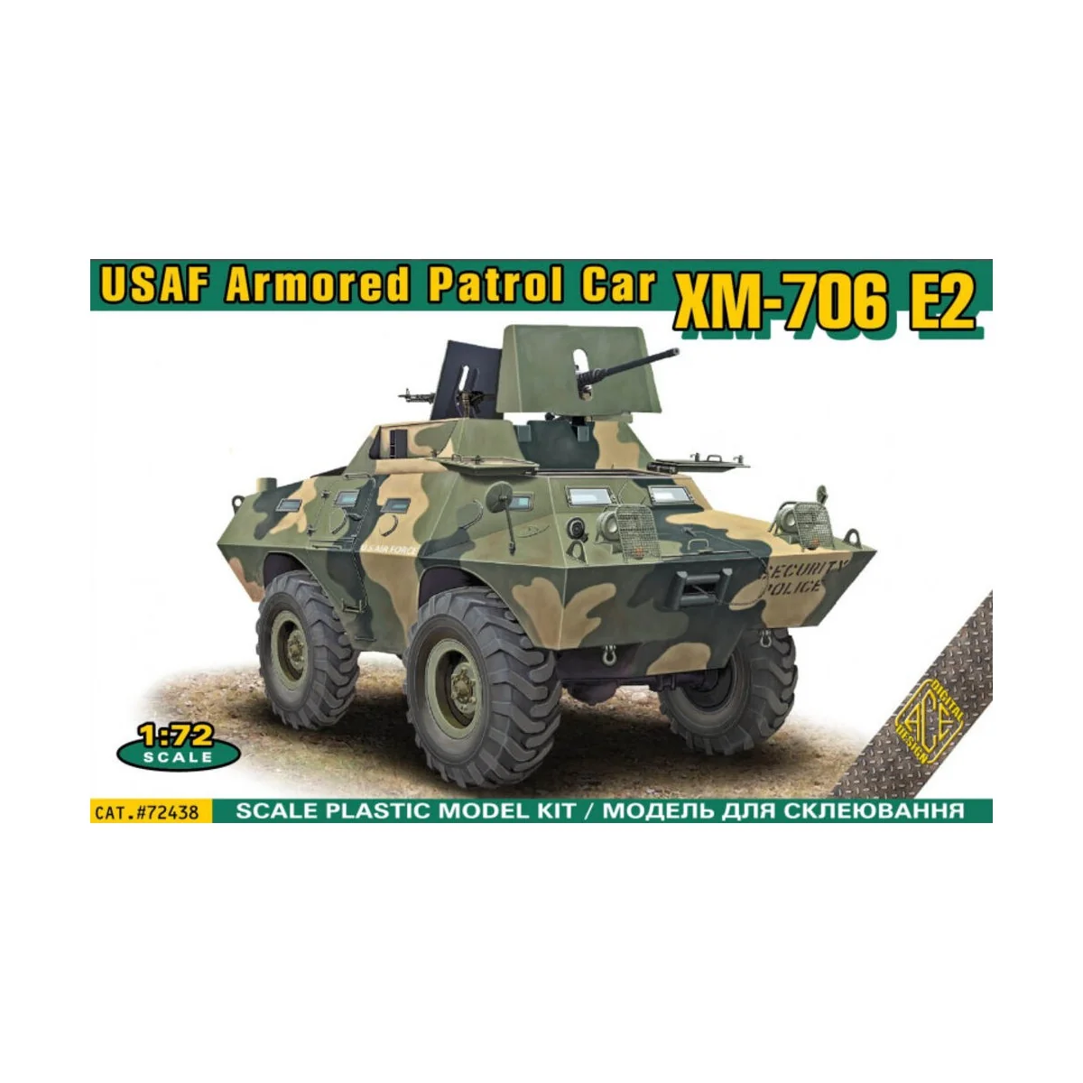 XM-706 E2 USAF Armored Patrol Car, 1/72 - ACE ACE72438 XM-706 E2 USAF Armored Patrol Car, 1/72 - ACE ACE72438