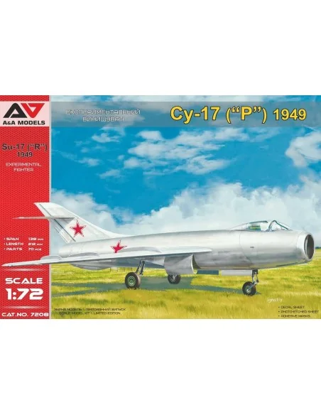 Su-17 Early(1949 ver.) experimental fighter, 1/72 - A&A Models AAM7208