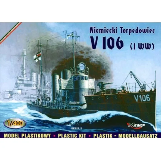 Deutsches Torpedoboot V 106, 1/400 - Mirage Hobby 40028 Deutsches Torpedoboot V 106, 1/400 - Mirage Hobby 40028