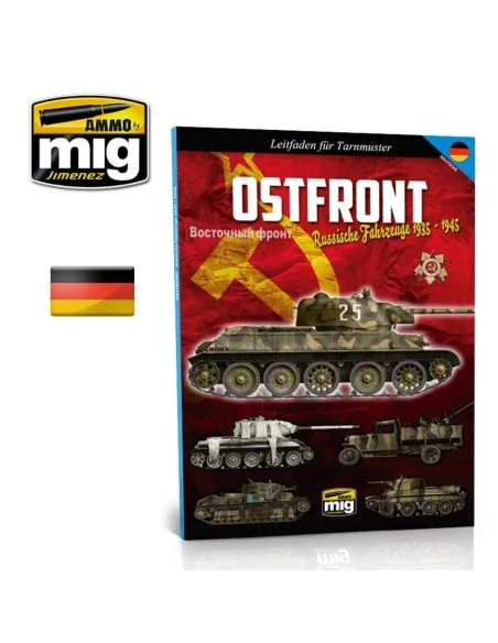 Ostfront - Russische Fahrzenge 1935-1945 Leitfaden für Tarnmuster (...