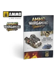 AMMO WARGAMING UNIVERSE Book 06 - Weathering Combat Vehicles (Engli...