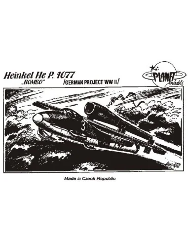 Heinkel He P.1077 Romeo - Planet Models 129-PLT011
