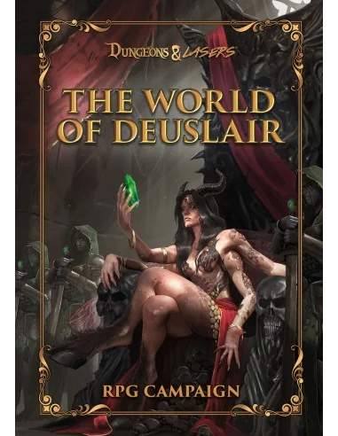 Dungeons & Lasers THE WORLD OF DEUSLAIR: RPG CAMPAIGN (hardcover) -...