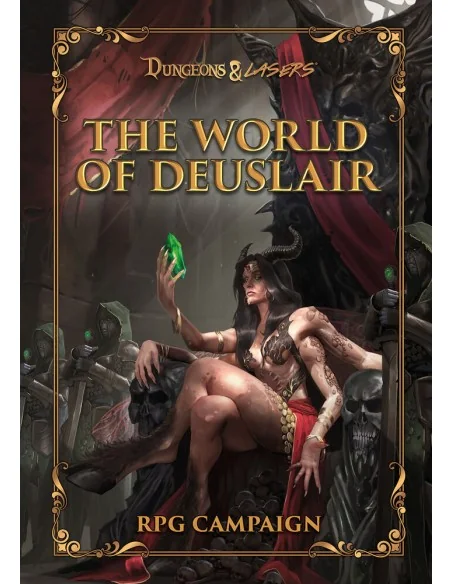 Dungeons & Lasers THE WORLD OF DEUSLAIR: RPG CAMPAIGN (hardcover) -...