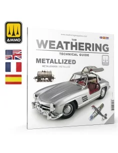 THE WEATHERING TECHNICAL GUIDE 01 - Metallized (English, Castellano...