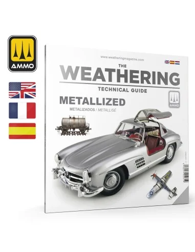 THE WEATHERING TECHNICAL GUIDE 01 - Metallized (English, Castellano...