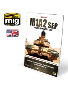IN DETAIL - M1A2 SEP Abrams Main Battle Tank (English) - AMMO by MI...