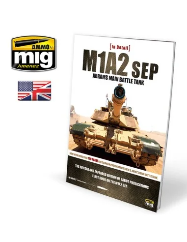 IN DETAIL - M1A2 SEP Abrams Main Battle Tank (English) - AMMO by MI...