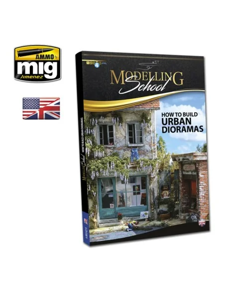 MODELLING SCHOOL - Urban Dioramas (English) - AMMO by MIG Jimenez A...