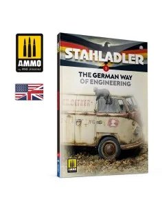 STAHLADLER The German Way of Engineering (English) - AMMO by MIG Ji...