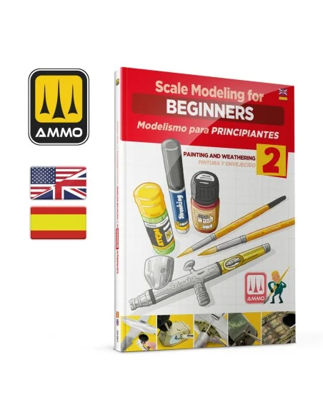 Scale Modeling for Beginners Vol. 2: Paint & Weathering - BILINGUAL...
