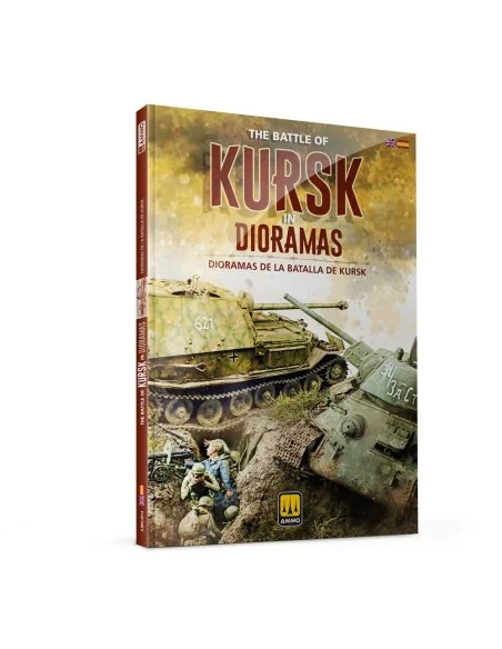 [NO_DESC] Battle of Kursk in DIORAMAS (Bilingual) - AMMO by MIG Jim...