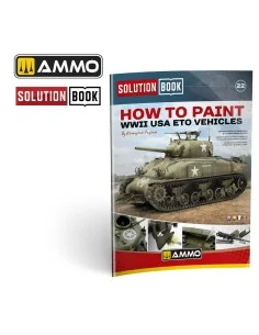 SOLUTION BOOK 22 - How to Paint WWII ETO vehicles - MULTILINGUAL BO...