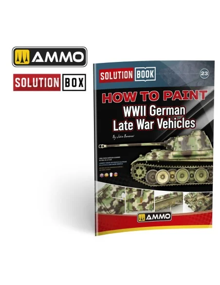 SOLUTION BOOK 23 - How to Paint WWII German Late-War Vehicles (Engl...