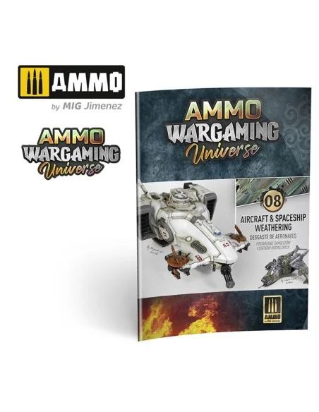 AMMO WARGAMING UNIVERSE Book 08 - Aircraft and Spaceship Weathering...