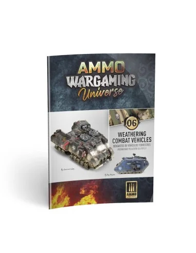 AMMO WARGAMING UNIVERSE Book 06 - Weathering Combat Vehicles (Engli...