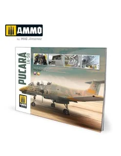 IA-58 Pucará - VISUAL MODELERS GUIDE (English, Castellano) - AMMO b...