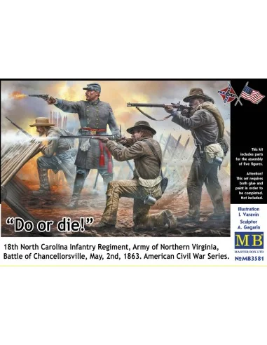 Do or die!18th Infantry Regiment of North Carolina.U.S. Civil War S...