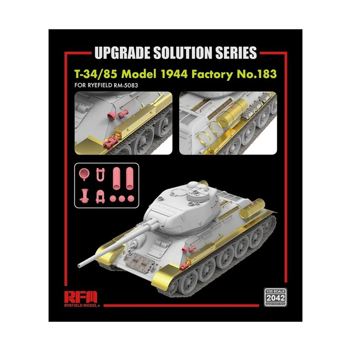 Upgrade set for 5083 T-34/85 Model 1944 - Rye Field Model 2042