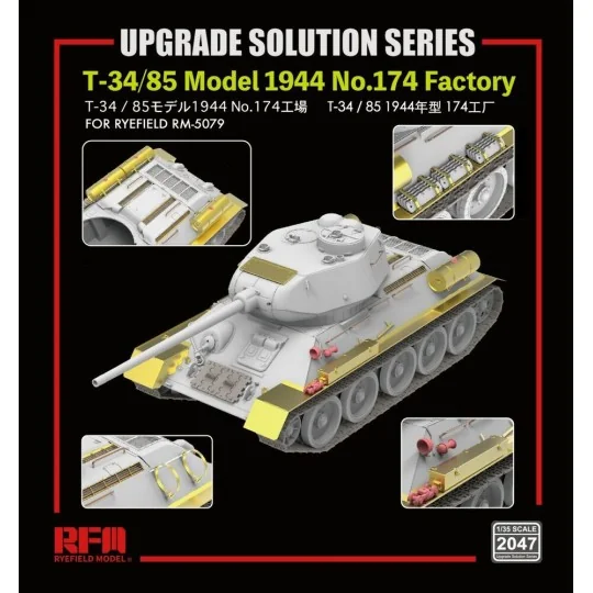 Upgrade set for 5079 T-34/85 No.174 - Rye Field Model 2047