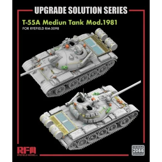 T-55A Medium Tank Mod. 1981 for RFM5098 - Upgrade Solution 1/35 - R...