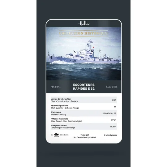 Escorteurs Rapides E 52, 1/400 - Heller 81094