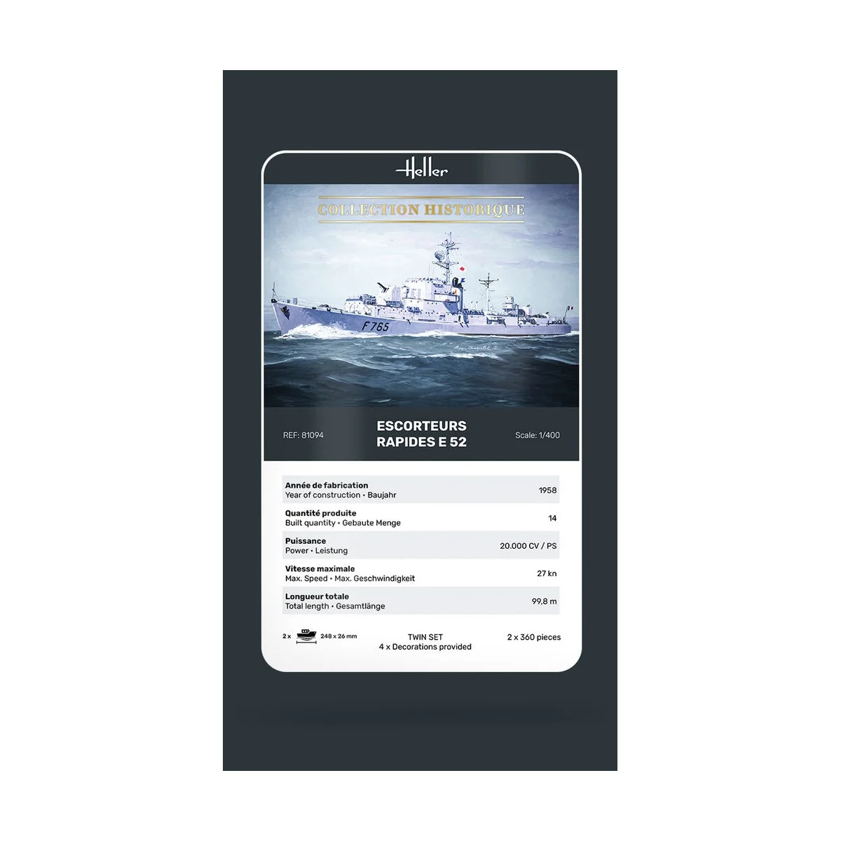 Escorteurs Rapides E 52, 1/400 - Heller 81094