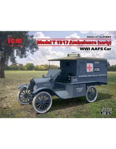 Model T 1917 Ambulance(early)WWI AAFScar, 1/35 - ICM 35665