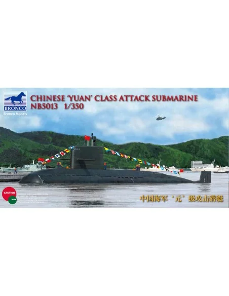 Chinese'Yuan'class Attack Submarine, 1/350 - Bronco Models NB5013