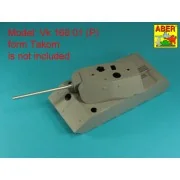 Barrel 15cm German Tank Vk168.01(P) (Takom), 1/35 - Aber Models 35 ...