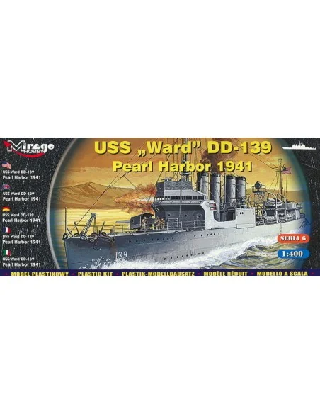 USS Ward DD-139 'Pearl Harbor 1941', 1/400 - Mirage Hobby 40601
