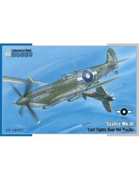 Seafire Mk.III 'Last Fights Over the Pacific', 1/48 - Special Hobby...