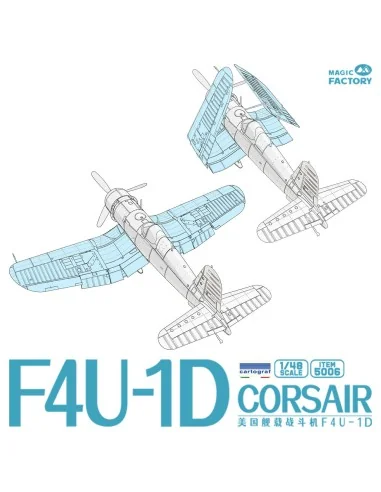 F4U-1D CORSAIR, 1/48 - Magic Factory 5006