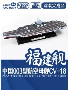 [NO_DESC] PLAN Type 003 Aircraft Carrier CV-18 Fujian Finished Mode...