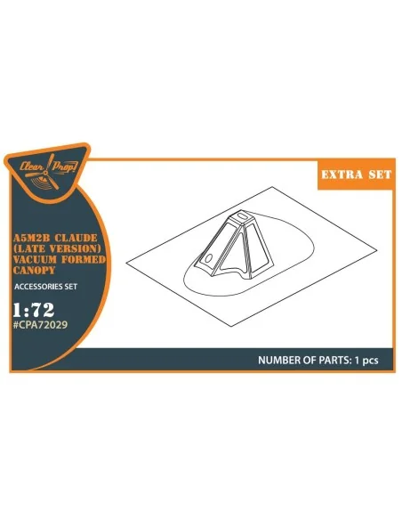 A5M2b Claude (late version) vacuum formed canopy for CP kit CP72009...