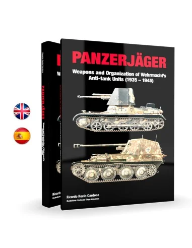 PANZERJÄGER Weapons and Organization of Wehrmacht's Anti-tank Units...