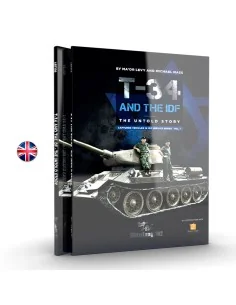 T-34 AND THE IDF. THE UNTOLD STORY (MICHAEL MASS) - AK Interactive ...
