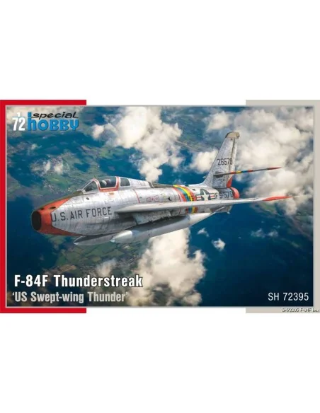 F-84F Thunderstreak ‘US Swept-wing Thunder’, 1/72 - Special Hobby 1...