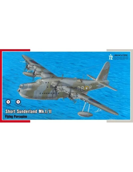 Short Sunderland Mk.I/II The Flying Porcupine, 1/72 - Special Hobby...