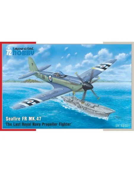 Seafire FR MK.47 ‘The Last Royal Navy Propeller Fighter’, 1/72 - Sp...