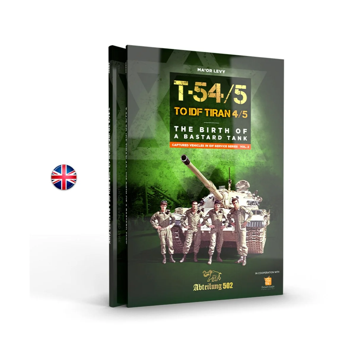 T54/5 TO IDF TIRAN 4/5 THE BIRD OF A BASTARD TANK (English) - AK In...