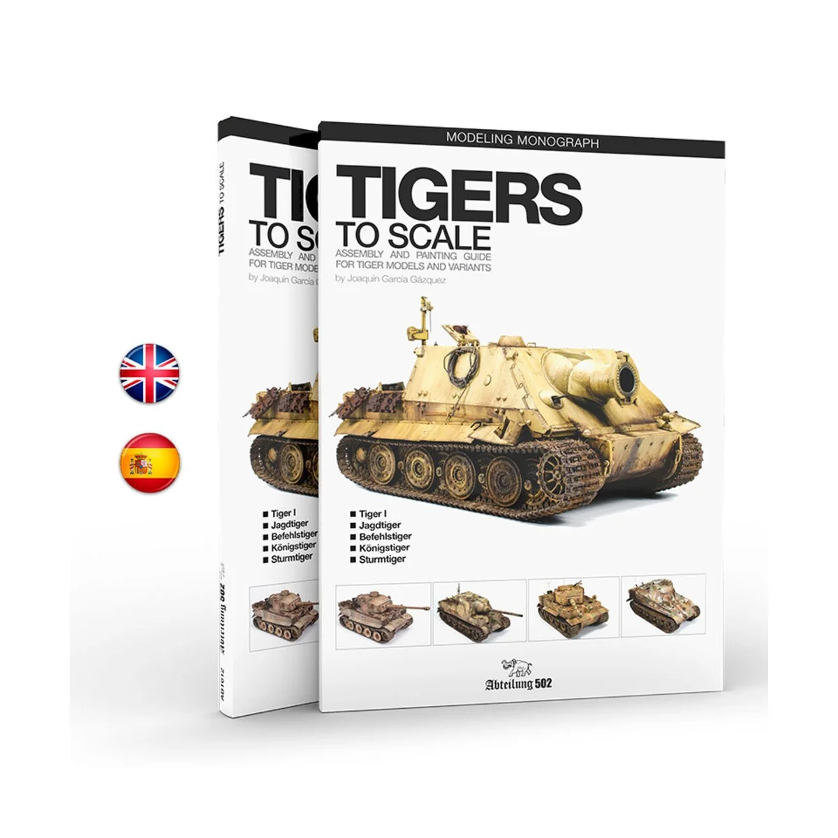 TIGERS TO SCALE - Joaquín García Gázquez (English) - AK Interactive...