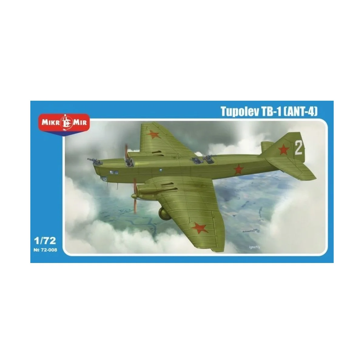 Tupolev TB-1 (ANT-4) - Micro Mir AMP MM72-008
